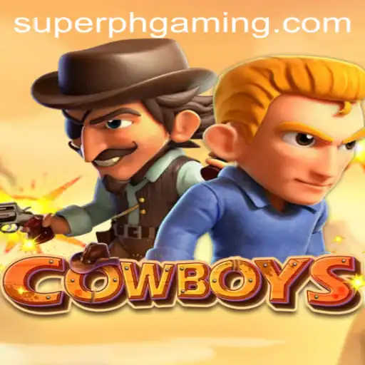 Exploring the Exciting World of COWBOYS: A Superph Saga